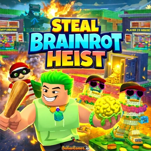 Steal Brainrot Heist Online