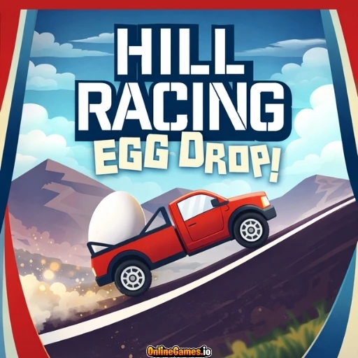 Hill Racing Egg Drop! Online