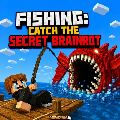 Fishing: Catch the Secret Brainrot Online