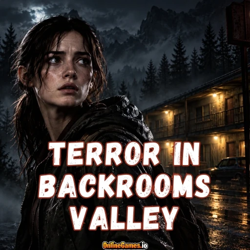 Terror in Backrooms Valley Online