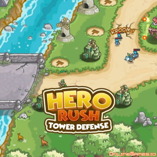 Hero Rush Tower Defense Play Online
